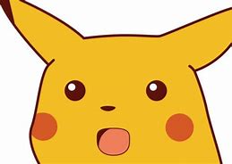 Image result for Surprised Pikachu Face Meme 1080 Px