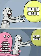 Image result for Emotional Wellness Meme