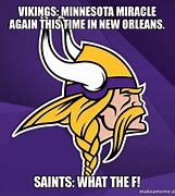 Image result for Saints Vikings Meme