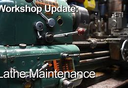 Image result for Maintenance of Lathe Machine PDF