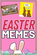 Image result for Jesus Easter Bunny Meme