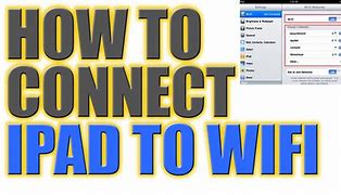 Image result for How to Connect iPad to Wi-Fi