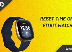 Image result for How to Reset My Time On Fitbit