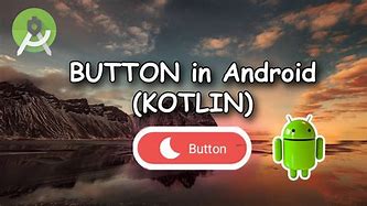 Image result for setOnClickListener Android Studio Button