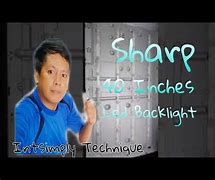 Image result for Sharp 40 Back Light