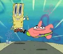 Image result for Spongebob Patrick Running Meme