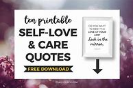 Image result for Printable Self-Care Quotes