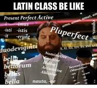 Image result for AP Latin Memes