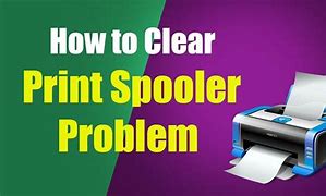 Image result for Printer Spooler Check