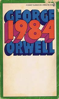 Image result for George Orwell 1984 Original Book Cover