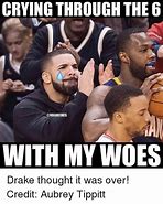 Image result for LeBron Drake Meme