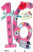 Image result for 16th Birthday Sayings for Girls