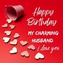 Image result for Cute Birthday Wishes for Husband