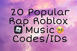 Image result for ID Codes for Roblox Rap