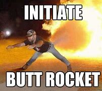 Image result for Bottle Rocket Meme