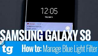 Image result for Blue Light Samsung S8