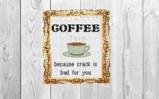 Image result for Coffee Crack Meme