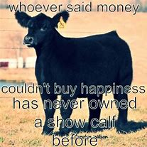 Image result for Livestock Show Quotes