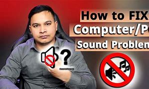 Image result for How to Fix Sound Issues