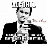 Image result for Drink Alcohol Meme