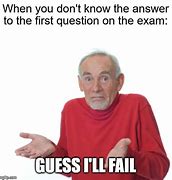 Image result for Test Exam Meme