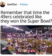 Image result for 49ers Lose Meme