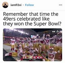 Image result for 49ers Lose Super Bowl Memes