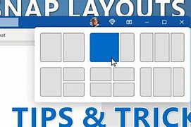 Image result for Snap Layouts