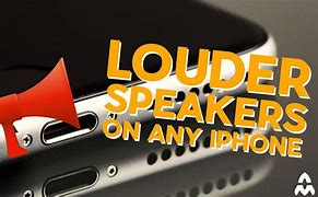 Image result for How to Make an iPhone Speaker Louder