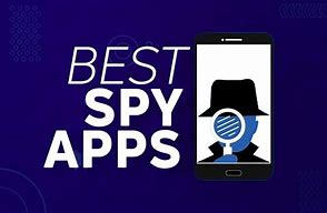 Image result for What Apps On Android Are Spy