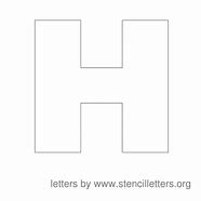 Image result for Letter H Stencil Printable