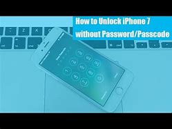 Image result for How to Unlock iPhone 7 without Passcode