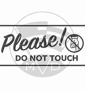 Image result for Do Not Touch Signage Retail