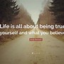 Image result for True Quotes About Life