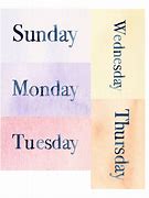 Image result for Watercolor Days of the Week