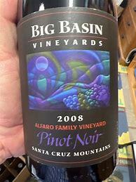 Image result for Big Basin Pinot Noir Alfaro Family