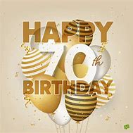 Image result for Happy Birthday 70