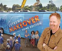 Image result for Extreme Makeover: Home Edition Tv