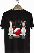Image result for Funny Christmas Bowling Team Shirts
