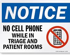 Image result for No Cell Phone Use in Doctor Office. Sign