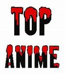 Image result for Top New Anime