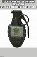 Image result for Return Grenade Meme