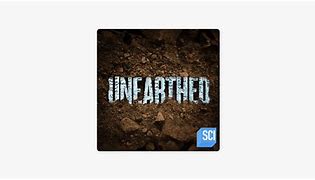 Image result for Unearthed 5 iTunes
