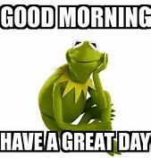 Image result for Good Morning Kermit Meme