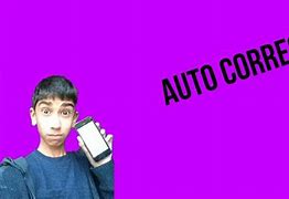 Image result for Auto-Correction