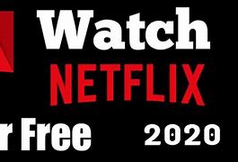 Image result for Netflix Free Watching Site Online
