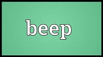 Image result for Define Beep
