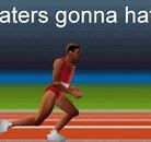 Image result for Haters Are Gonna Hate