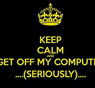 Image result for Your Computer Is Off Wallpaper