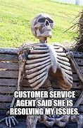 Image result for Customer Service Work Meme